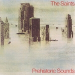 the saints - prehistoric sounds - harvest