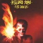 killing joke - fire dances - eg